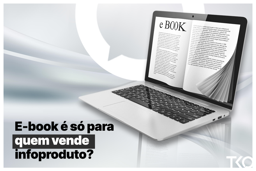 E-book é só para quem vende infoproduto?