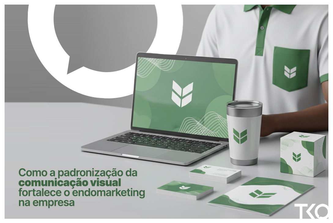 Como a padronização da comunicação visual fortalece o endomarketing na empresa